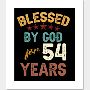 blessed by god for 54 years Posters and Art